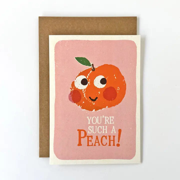 Florence Fry - You're Such A Peach - Greeting Card