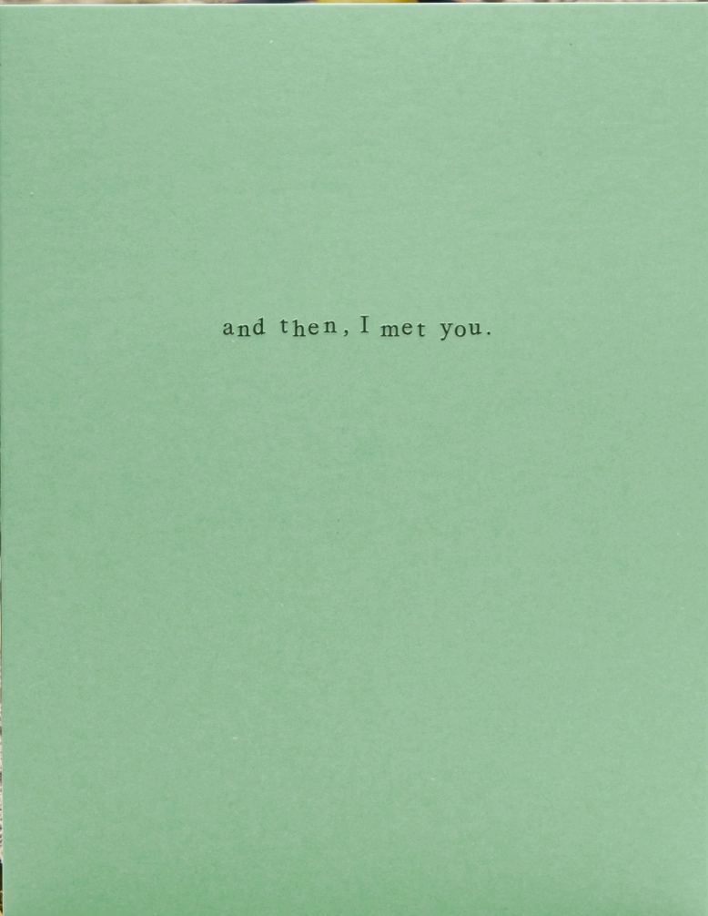 Short Talk - And Then I Met You - Greeting Card