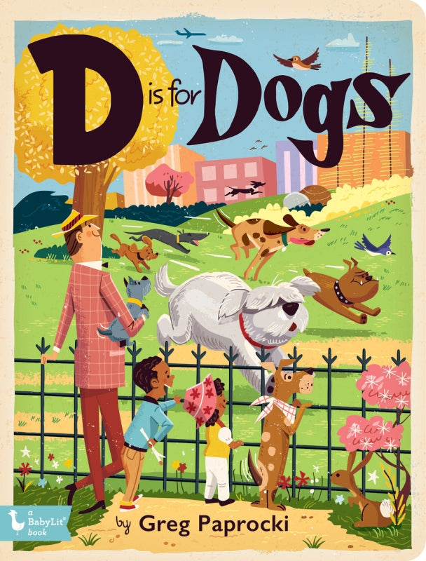 D Is For Dogs By Greg Paprocki