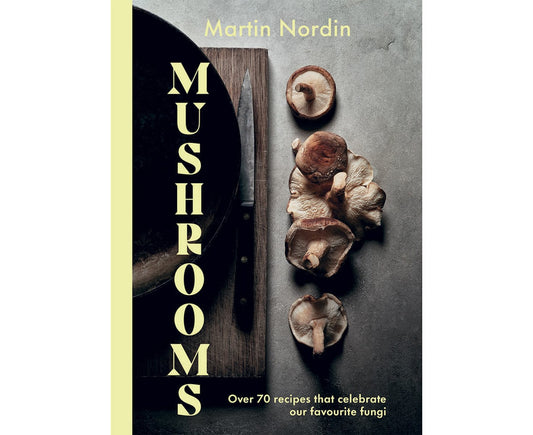 Mushrooms By Martin Nordin