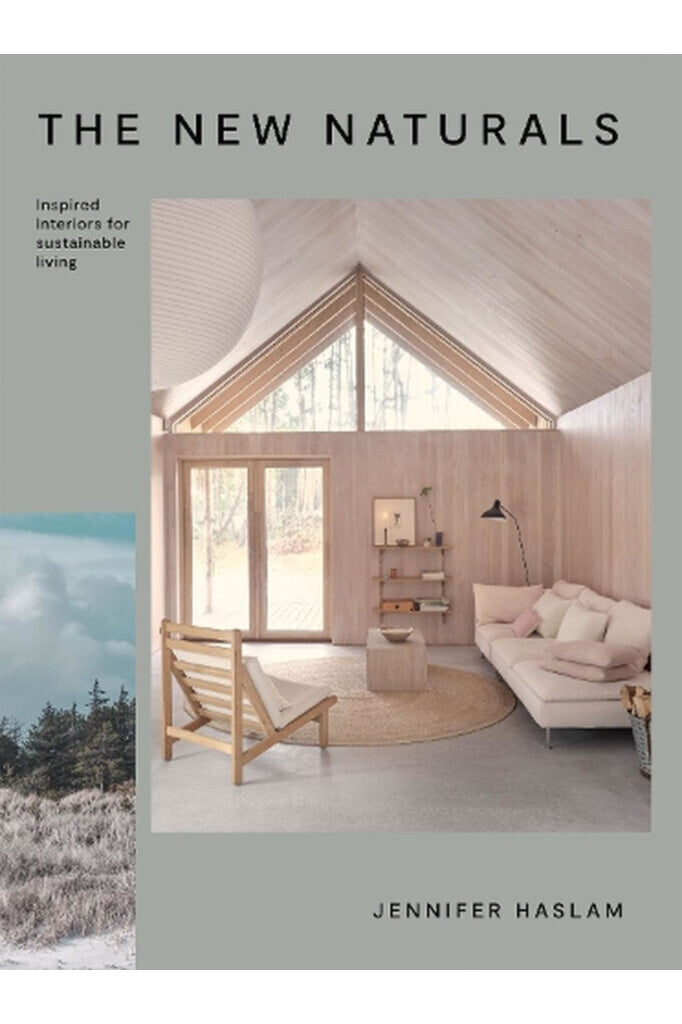 The New Naturals By Jennifer Haslam Books