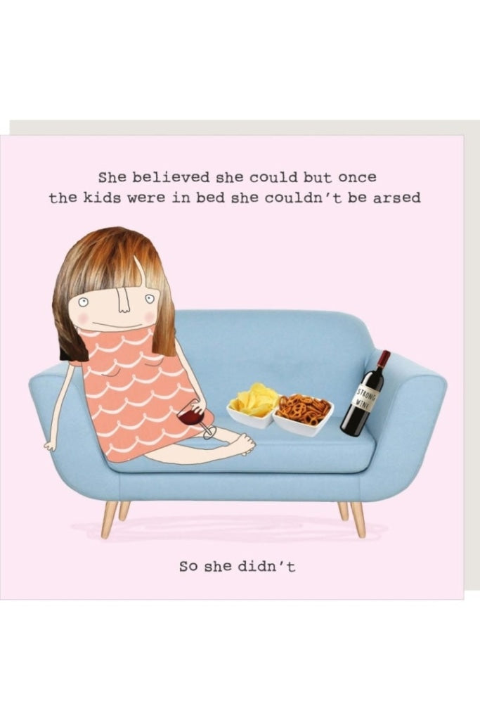 Rosie Made A Thing - Greeting Card - Believed She Could
