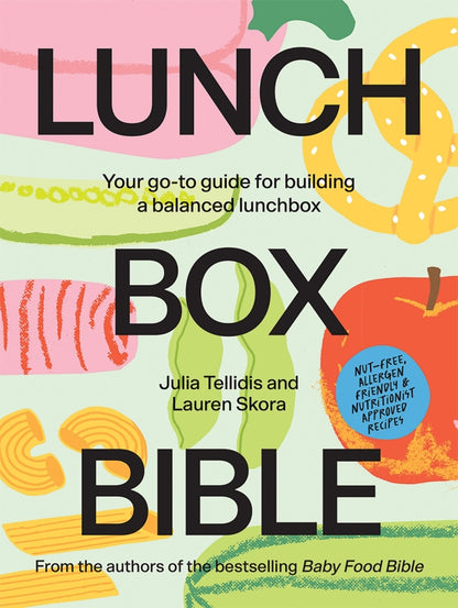 Lunch Box Bible By Julia Tellildis & Lauren Skora