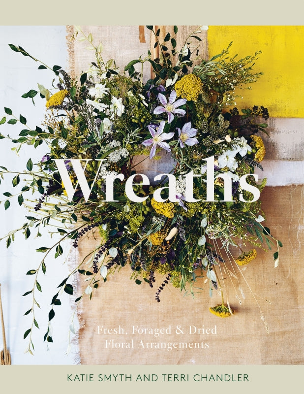 Wreaths By Terri Chandler & Katie Smyth