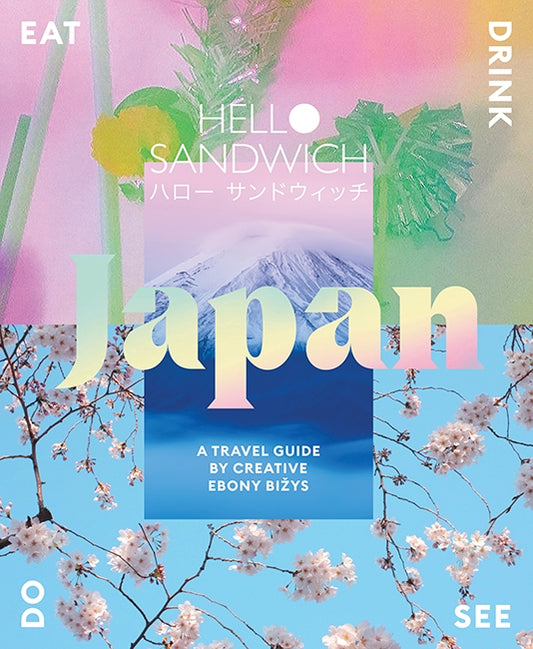 Hello Sandwich Japan - By Ebony Bizys