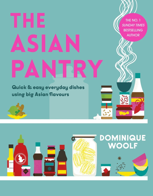 The Asian Pantry By Dominique Woolf