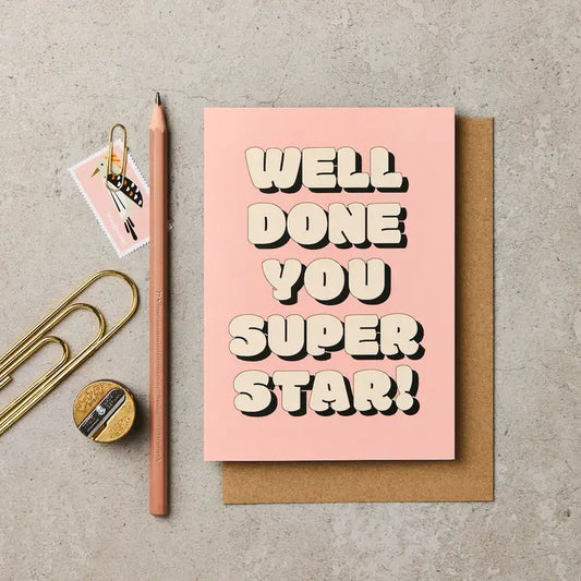 Katie Leamon - Well Done You're A Superstar - Greeting Card
