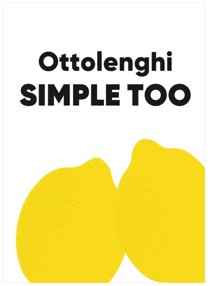 Ottolenghi Simple Too By Ottolenghi