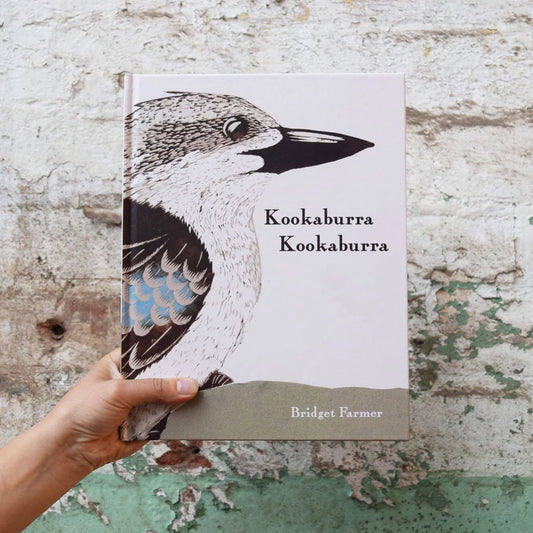 Kookaburra Kookaburra - Book By Bridget Farmer
