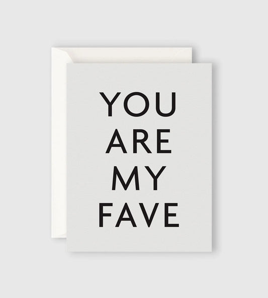 Father Rabbit Stationery - Greeting Card - You Are My Fave