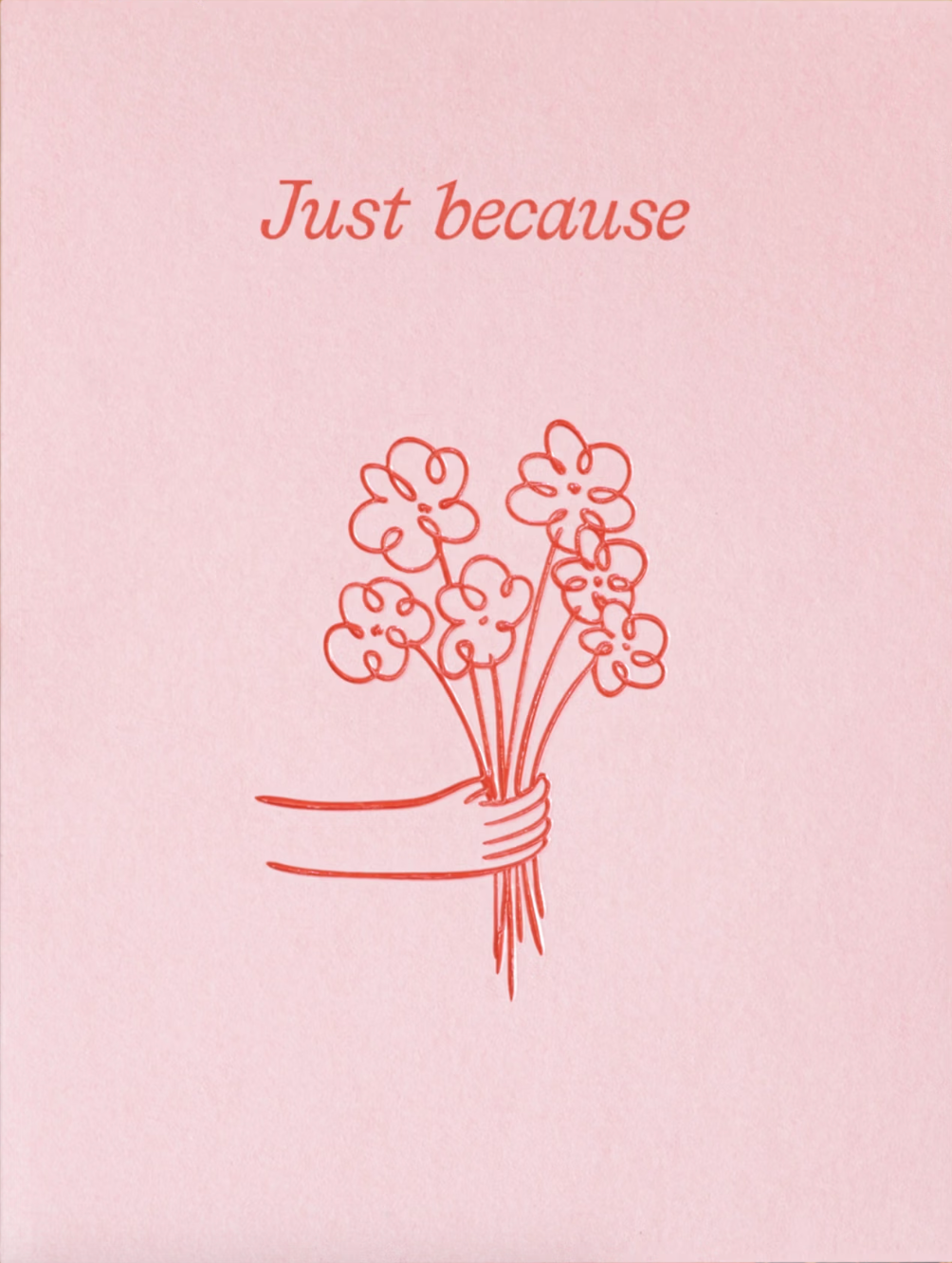 Short Talk - Just Because - Greeting Card