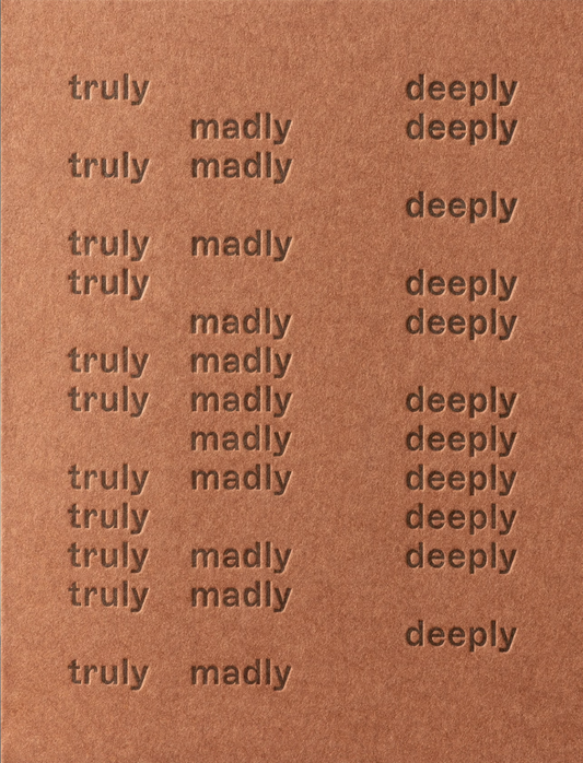 Short Talk - Truly Madly Deeply - Greeting Card
