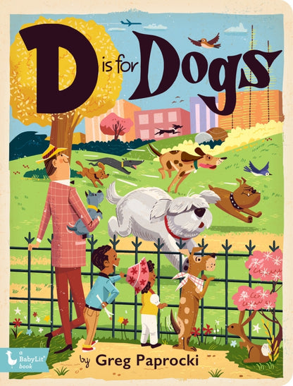 D Is For Dogs By Greg Paprocki