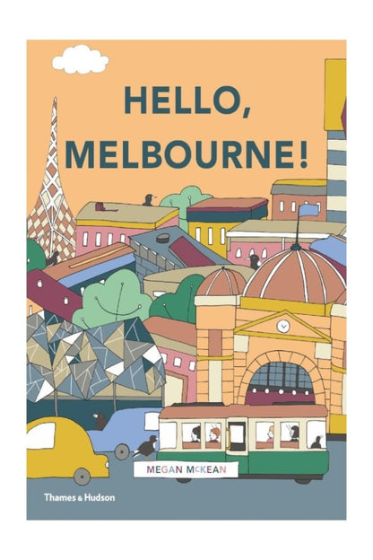 HELLO, MELBOURNE! BY MEGAN MCKEAN