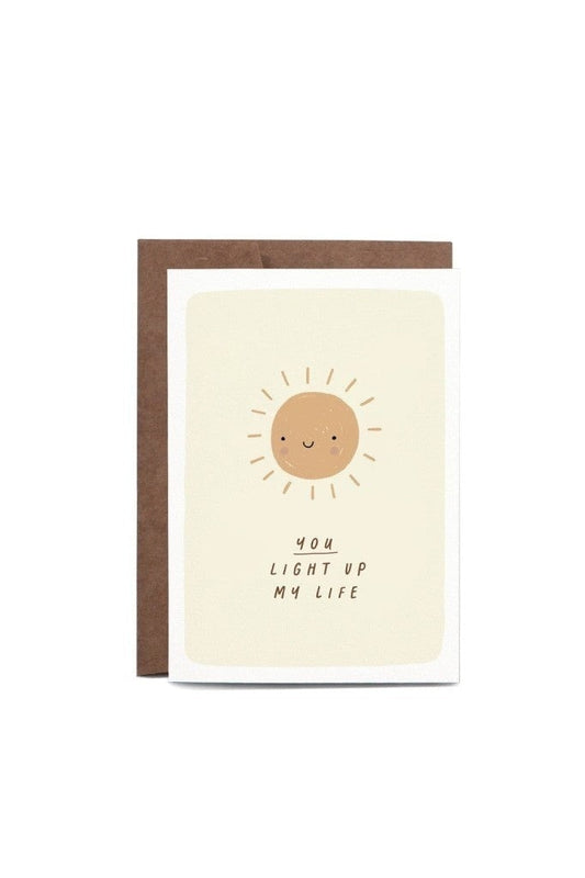 In The Daylight - You Light Up My Life Greeting Card