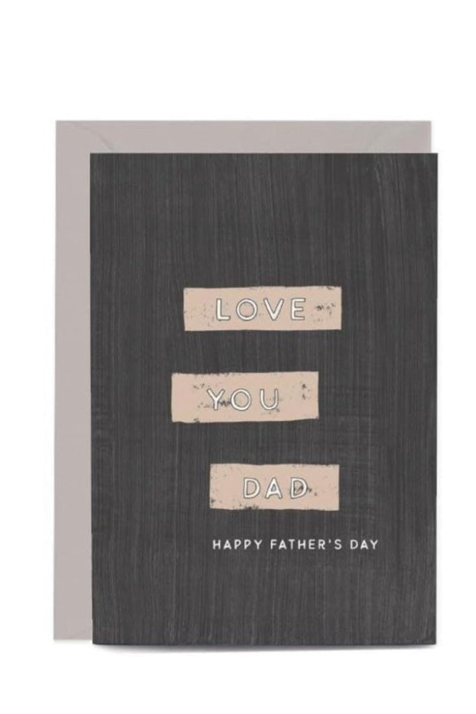 IN THE DAYLIGHT - LOVE YOU DAD - TAPE - GREETING CARD