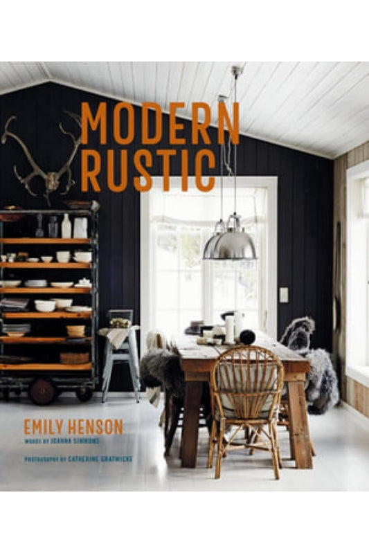 Modern Rustic By Emily Henson