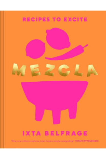 Mezcla By Ixta Belfrage